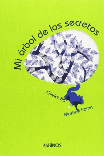 Mi Árbol De Los Secretos - Olivier Ka