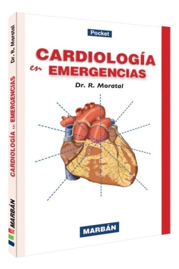 Cardiología En Emergencias. Pocket Moratal