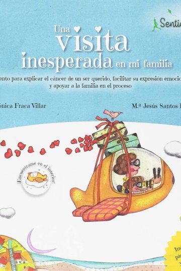 Una Visita Inesperada En Mi Familia: Cáncer Infantil