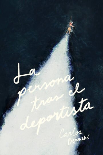 La Persona Tras El Deportista, Carlos Bernabé