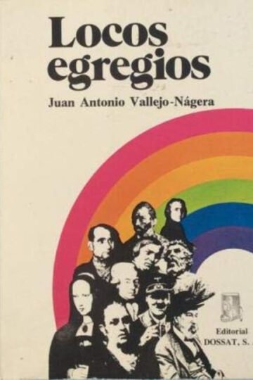 Locos Egregios Juan Antonio Vallejo N Usado En Buen Estado