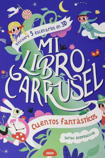 Libro: Mi Libro Carrusel: Cuentos Fantasticos Auzou France