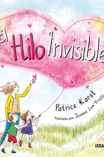 El Hilo Invisible Patrice Karst