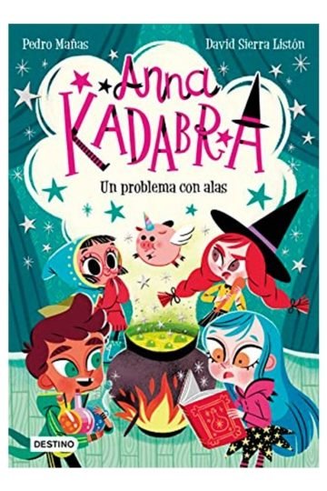 Libro - Anna Kadabra. Un Problema Con Alas