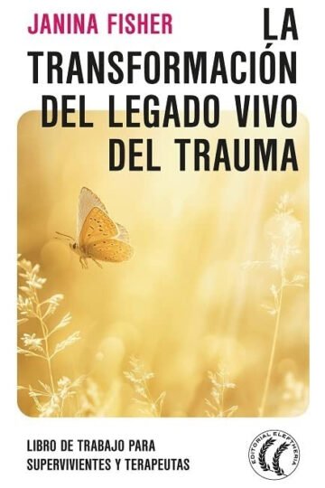 La Transformación Del Trauma Para Supervivientes Terapeutas