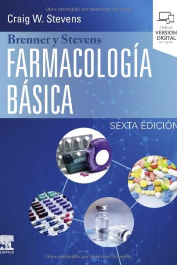 Brenner Y Stevens Farmacología Básica 6.ª Edición