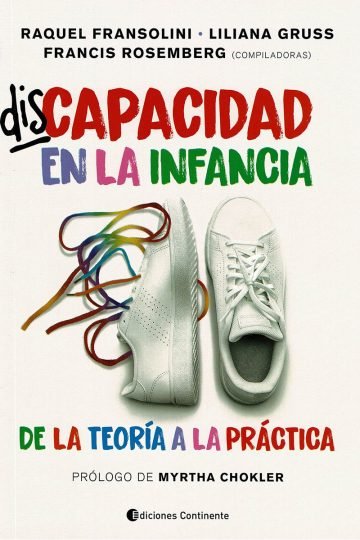 Discapacidad En La Infancia - Fransolini, Gruss Y Rosemberg