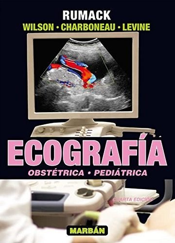 Ecografia Vol Ii: Bostetrica, Pediatrica
