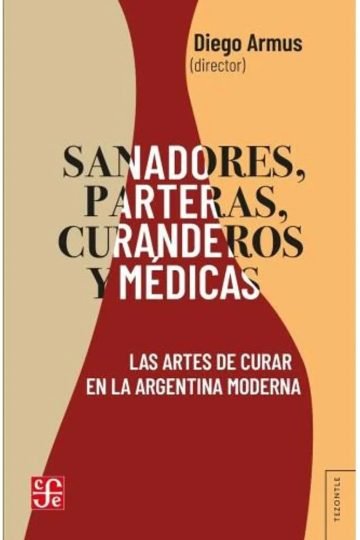 Sanadores, Parteras, Curanderos Y Médicas Artes De Curar