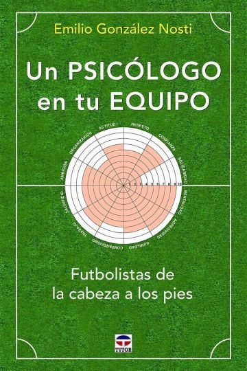 Libro - Un Psicólogo En Tu Equipo - Emilio González