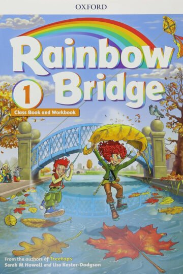 Rainbow Bridge: Level 1: Students Book And Workbook