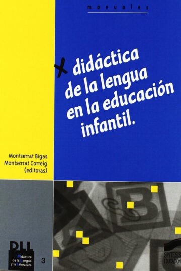 Didáctica De La Lengua En La Educación Infantil M. Bigas
