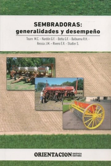 Tourn: Sembradoras. Generalidades Y Desempeño