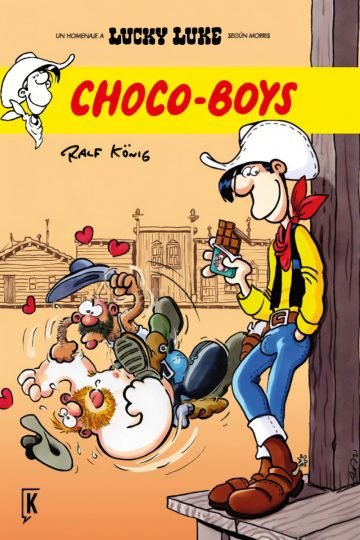 Lucky Luke Según Morris Extra # 02 Choco-boys Ralf König