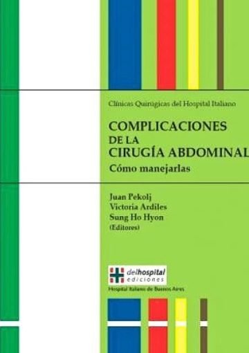 Complicaciones De La Cirugía Abdominal Pekolj