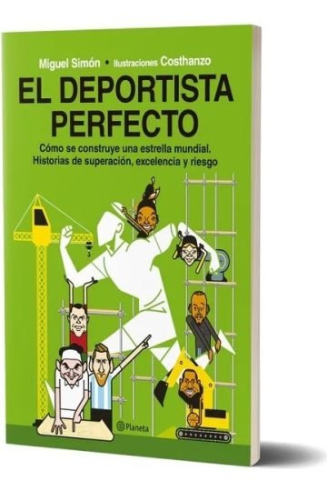 El Deportista Perfecto - Miguel Simon