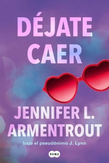 Dejate Caer ( Te Esperare 4 ) Jennifer L. Armentrout