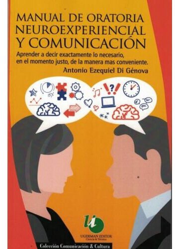 Manual De Oratoria Neuroexperencial Y Comunicación