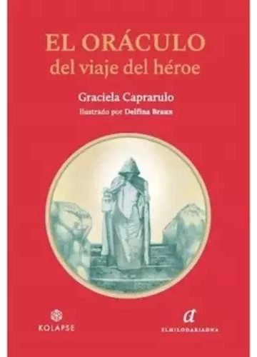 El Oráculo Del Viaje Del Héroe