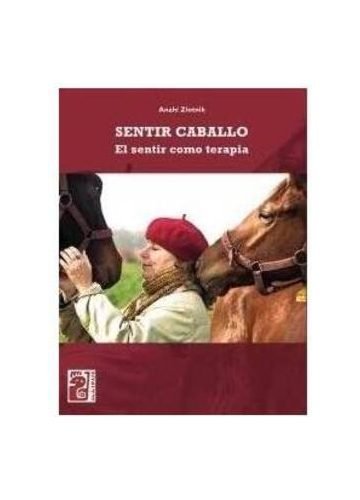 Sentir Caballo Terapia Equinoterapia Corporal Zlotnik