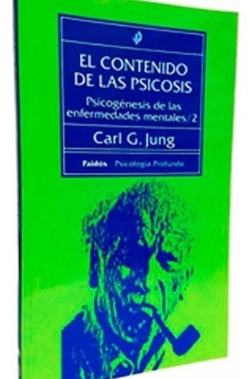 Libro - El Contenido De Las Psicosis - Carl G. Jung