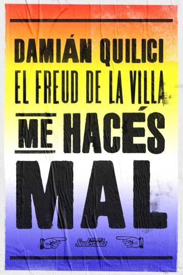 Me Hacés Mal Damián Quilici