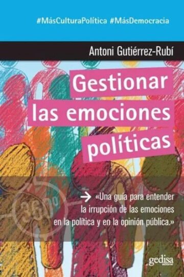 Gedisa Gestionar Las Emociones Politi