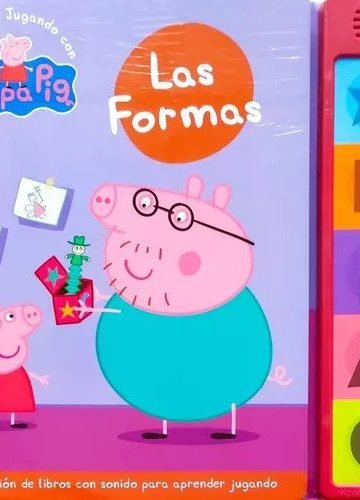Peppa Pig Con Sonido Aprende Las Formas Jugando
