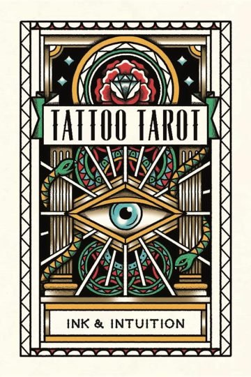 Tattoo Tarot : Ink & Intuition Diana Mcmahon Collis