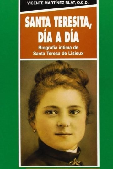Libro - Santa Teresita, Día A Día - Martinez-blat, Vicente
