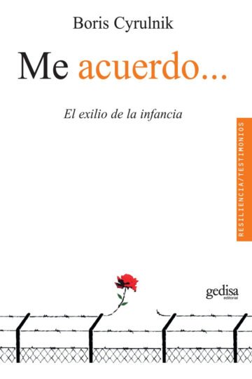 Resiliencia Acuerdo Infancia Boris Cyrulnik