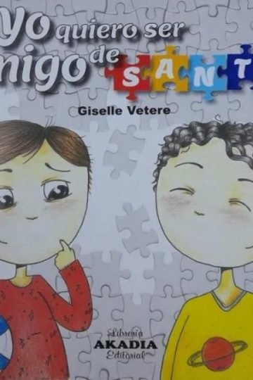 Yo Quiero Ser Amigo De Santi