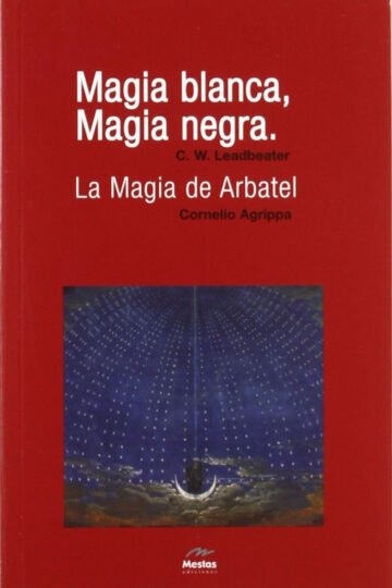 Magia Blanca, Magia Negra (clasicos Esotericos)