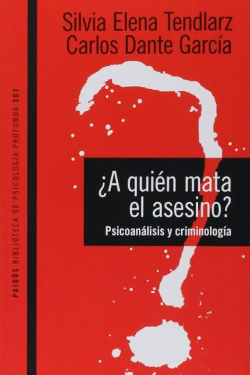 ? A Quién Mata El Asesino ? Silvia Tendlarz