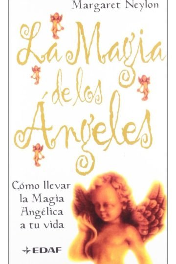 Libro La Magia De Los Ángeles - Neylon, M.