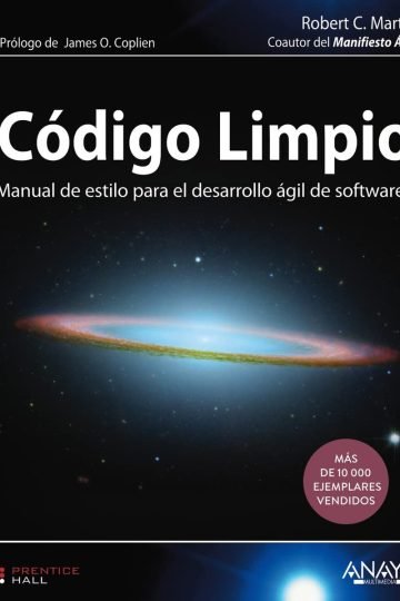 Código Limpio Clean Code Manual De Estilo Para El Desarrollo