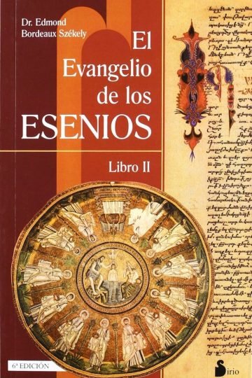 El Evangelio De Los Esenios Ii Edmond B. Szekely