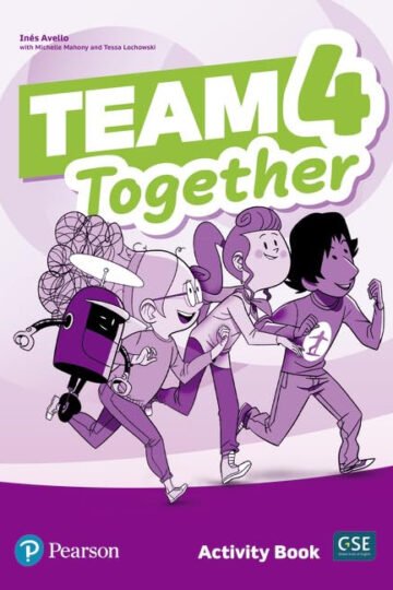 Team Together 4 Activity Book (all Set!) Ines Avello