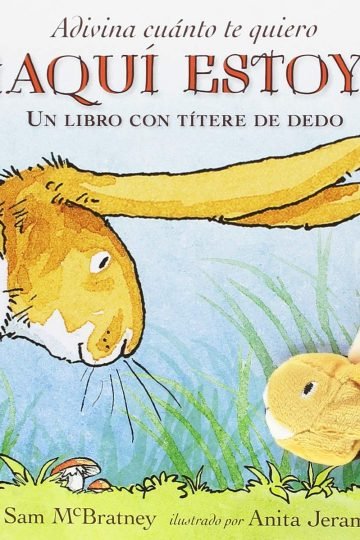 Adivina Cuánto Te Quiero !aquí Estoy! Titere Dedo