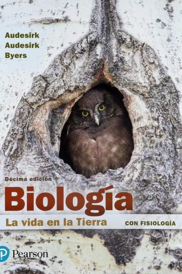 Biología La Vida En La Tierra Fisiología Teresa Audesirk