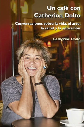 Un Café Con Catherine Dolto Haptonomia Parto