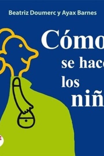 Como Se Hacen Los Niños Barnes Doumerc