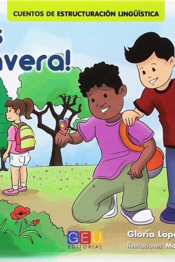 Es Primavera Cuento De Estructuración Lingüística