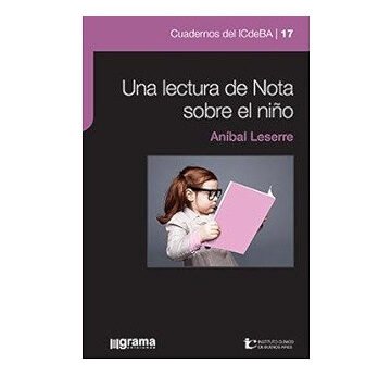 Lectura De Notas Sobre El Niño Aníbal Leserre