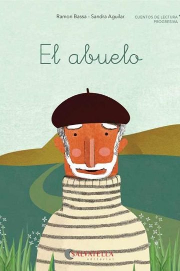 Libro: El Abuelo, Ramón Bassa - Infantil (7-9 Años)
