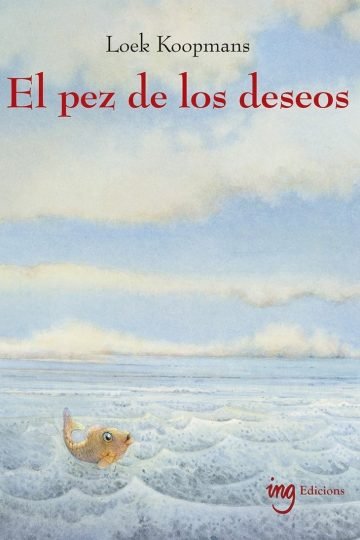 El Pez De Los Deseos - Loek Koopmnas Waldorf Pedagogia