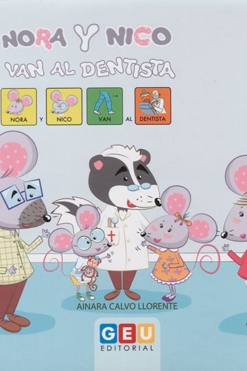 Nora Y Nico Van Al Dentista - Ainara Calvo