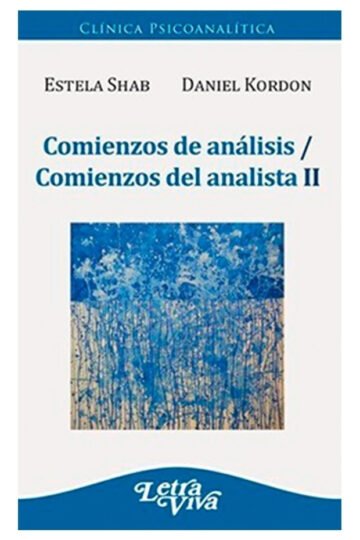 Libro - Comienzos De Análisis / Comienzos Del Analista Ii