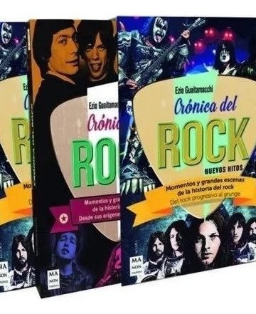 Pack Crónica Del Rock - Guaitamacchi, Ezio