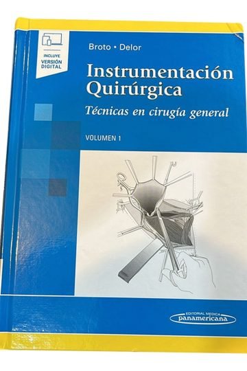 Instrumentación Quirúrgica Volumen 1 Técnicas En Cirugía Gen